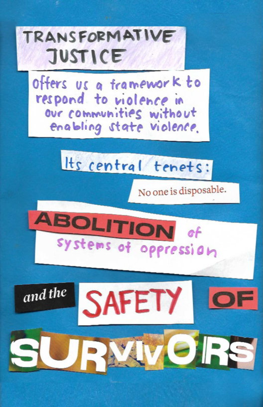 iy TRANSFORMATIVE
JUSTICE |

ABOLITION — )
EE |
Ras SAFETY (OF)

‘

 
